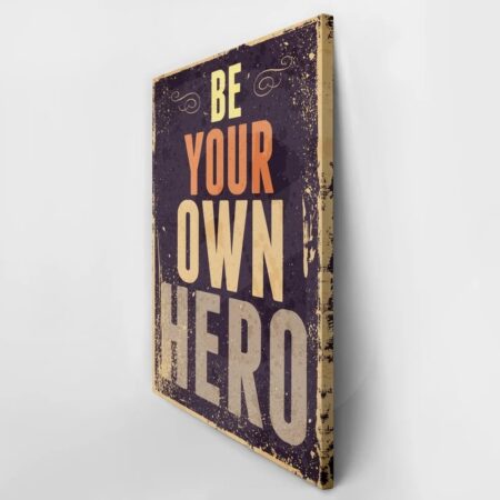Πινακας σε καμβά BE YOUR OWN HERO - Typography και Χαρτες Sticky 3