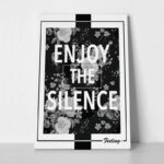 Πινακας σε καμβά ENJOY THE SILENCE