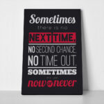 Πινακας σε καμβά SOMETIMES