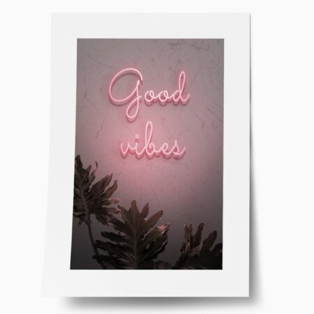 Πόστερ GOOD VIBES NEON - Φρασεις - Κείμενο Sticky 1