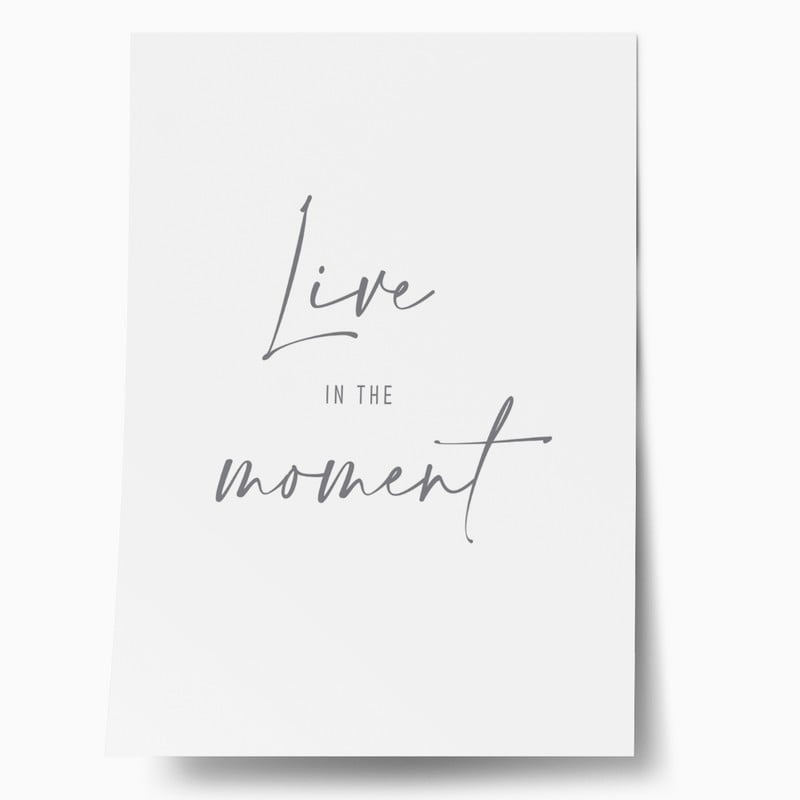 Πόστερ LIVE IN THE MOMENT