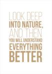 Πόστερ LOOK DEEP INTO NATURE