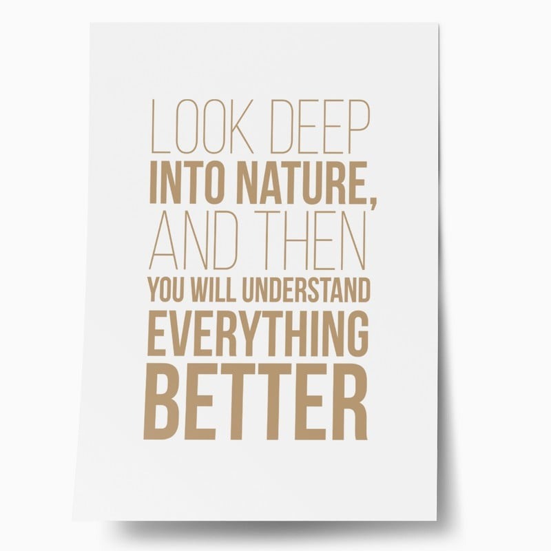 Πόστερ LOOK DEEP INTO NATURE
