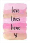Πόστερ LOVE LIVES HERE