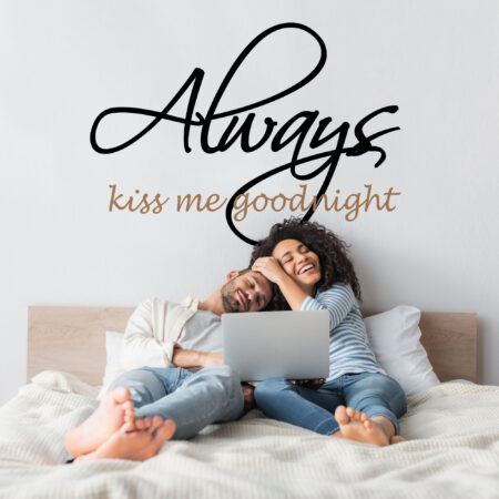 Αυτοκόλλητο τοίχου ALWAYS KISS ME - Φράσεις και Γράμματα Sticky 1