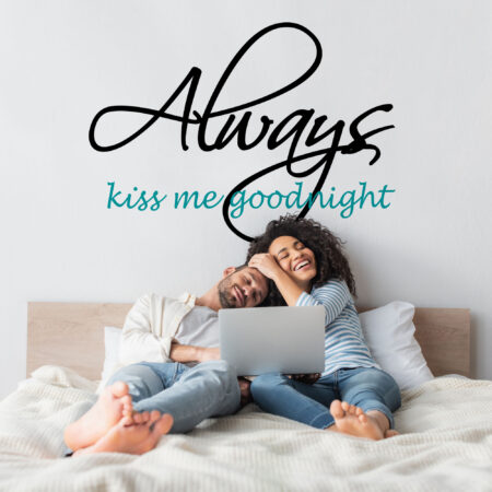 Αυτοκόλλητο τοίχου ALWAYS KISS ME - Φράσεις και Γράμματα Sticky 2