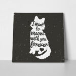 Πίνακας σε καμβά CAT FOREVER