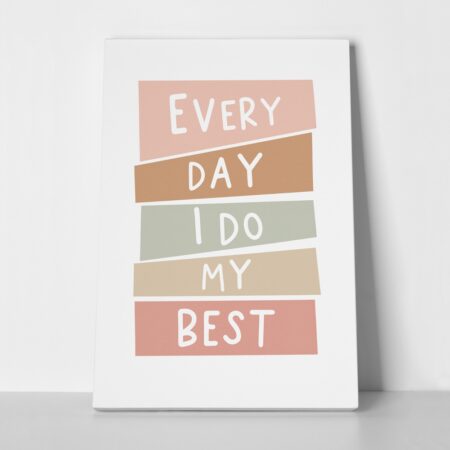 Πινακας σε καμβά I DO MY BEST - Παιδικοι και set