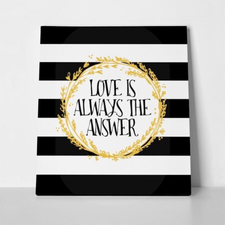 Πίνακας Τετράγωνος LOVE IS THE ANSWER - Αγαπη - Ερωτας