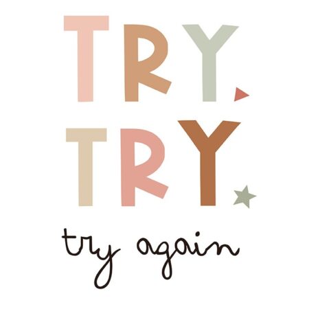 Πινακας σε καμβά TRY AGAIN - Παιδικοι και set Sticky 5