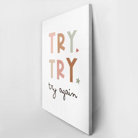Πινακας σε καμβά TRY AGAIN - Παιδικοι και set Sticky 3