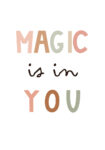 Πινακας σε καμβά MAGIC IS IN YOU