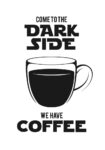 Πινακας σε καμβά DARK SIDE COFFEE WHITE