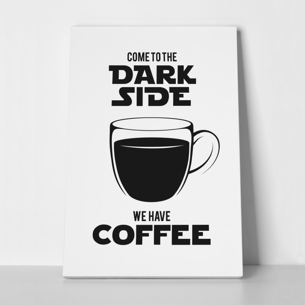Πινακας σε καμβά DARK SIDE COFFEE WHITE