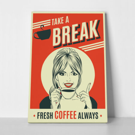 Πινακας σε καμβά TAKE A COFFEE BREAK - Food and Drink Sticky 1