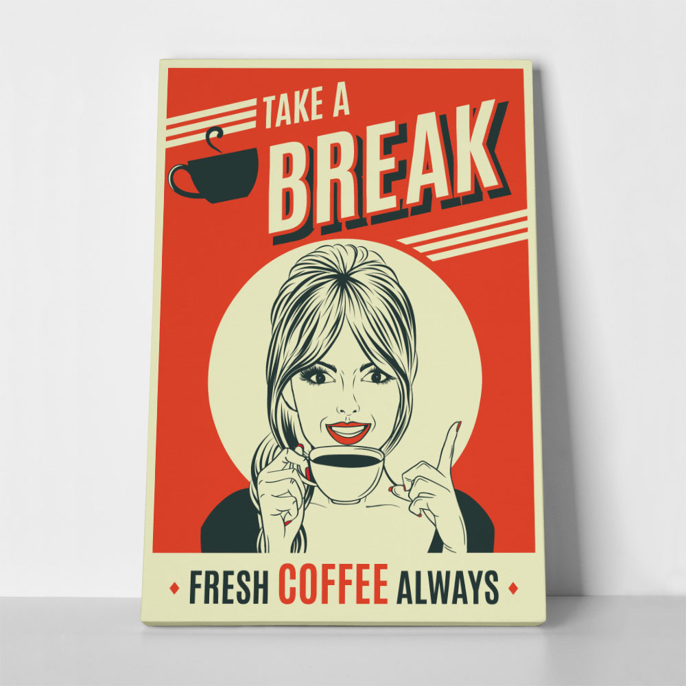 Πινακας σε καμβά TAKE A COFFEE BREAK