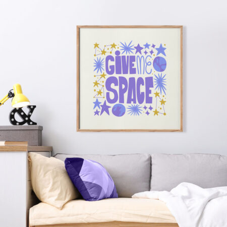 Πόστερ GIVE ME SPACE - Φρασεις - Κείμενο