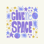 Πόστερ GIVE ME SPACE