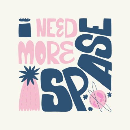 Πόστερ I NEED MORE SPACE 2 - Φρασεις - Κείμενο Sticky 3