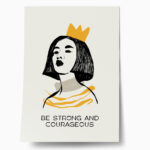 Πόστερ LADYLIKE BE STRONG AND COURAGEOUS