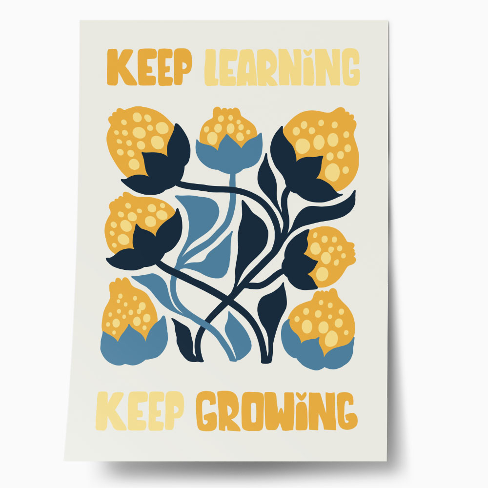 Πόστερ MATISSE STYLE FLORAL KEEP LEARNING KEEP GROWING