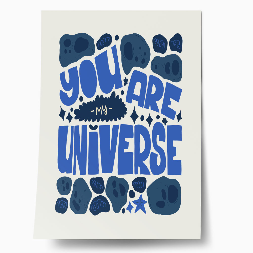 Πόστερ YOU ARE MY UNIVERSE
