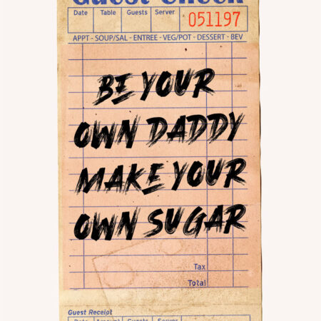 Πόστερ RETRO TRENDY BE YOUR OWN DADDY - Φρασεις - Κείμενο Sticky 3