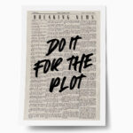 Πόστερ TRENDY DO IT FOR THE PLOT
