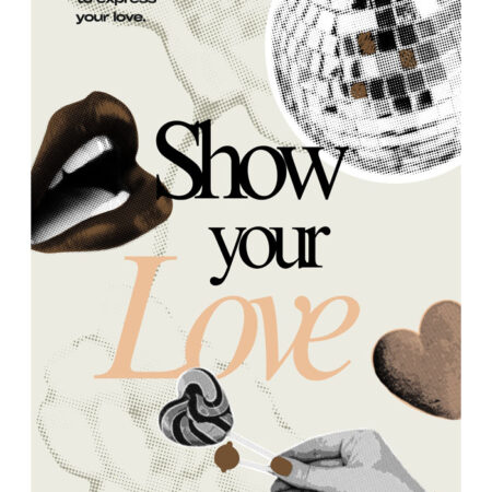 Πόστερ RETRO TRENDY SHOW YOUR LOVE - Φρασεις - Κείμενο Sticky 3