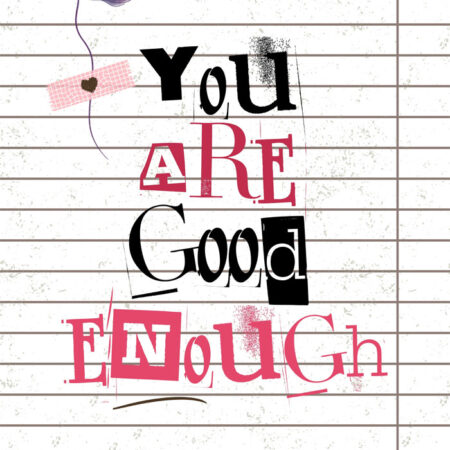 Πόστερ RETRO TRENDY YOU ARE GOOD ENOUGH - Φρασεις - Κείμενο Sticky 3
