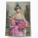 Πόστερ ALTERED ART I CAN BUY MYSELF FLOWERS 2
