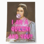 Πόστερ ALTERED ART I AM A QUEEN