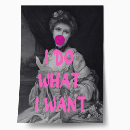 Πόστερ ALTERED ART I DO WHAT I WANT 2 - Φρασεις - Κείμενο Sticky 1