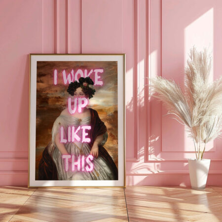 Πόστερ ALTERED ART I WOKE UP LIKE THIS - Φρασεις - Κείμενο