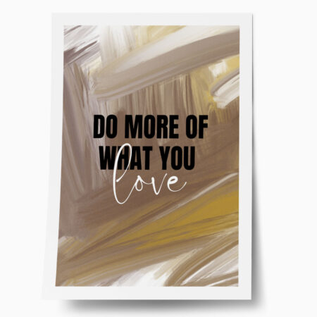Πόστερ RETRO TRENDY DO MORE OF WHAT YOU LOVE - Φρασεις - Κείμενο Sticky 1
