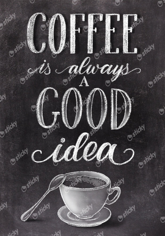 Πινακας σε καμβά COFFEE IS ALWAYS A GOOD IDEA