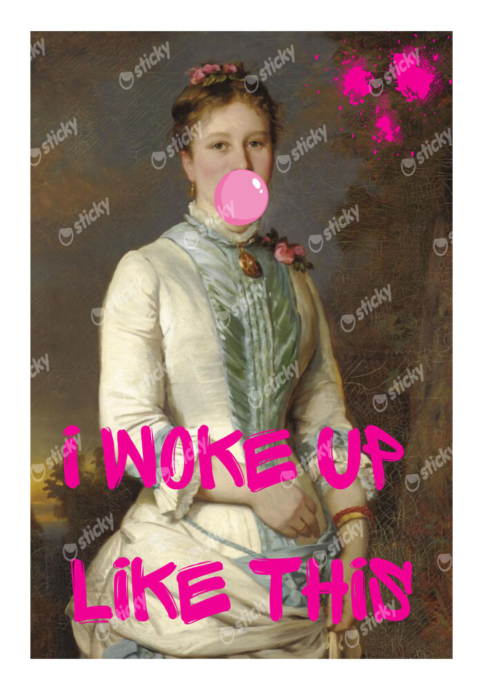 Πόστερ ALTERED ART I WOKE UP LIKE THIS 2