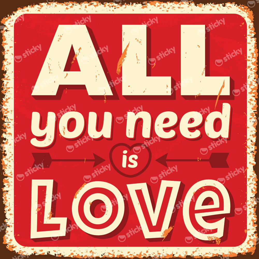 Πίνακας ALL YOU NEED IS LOVE